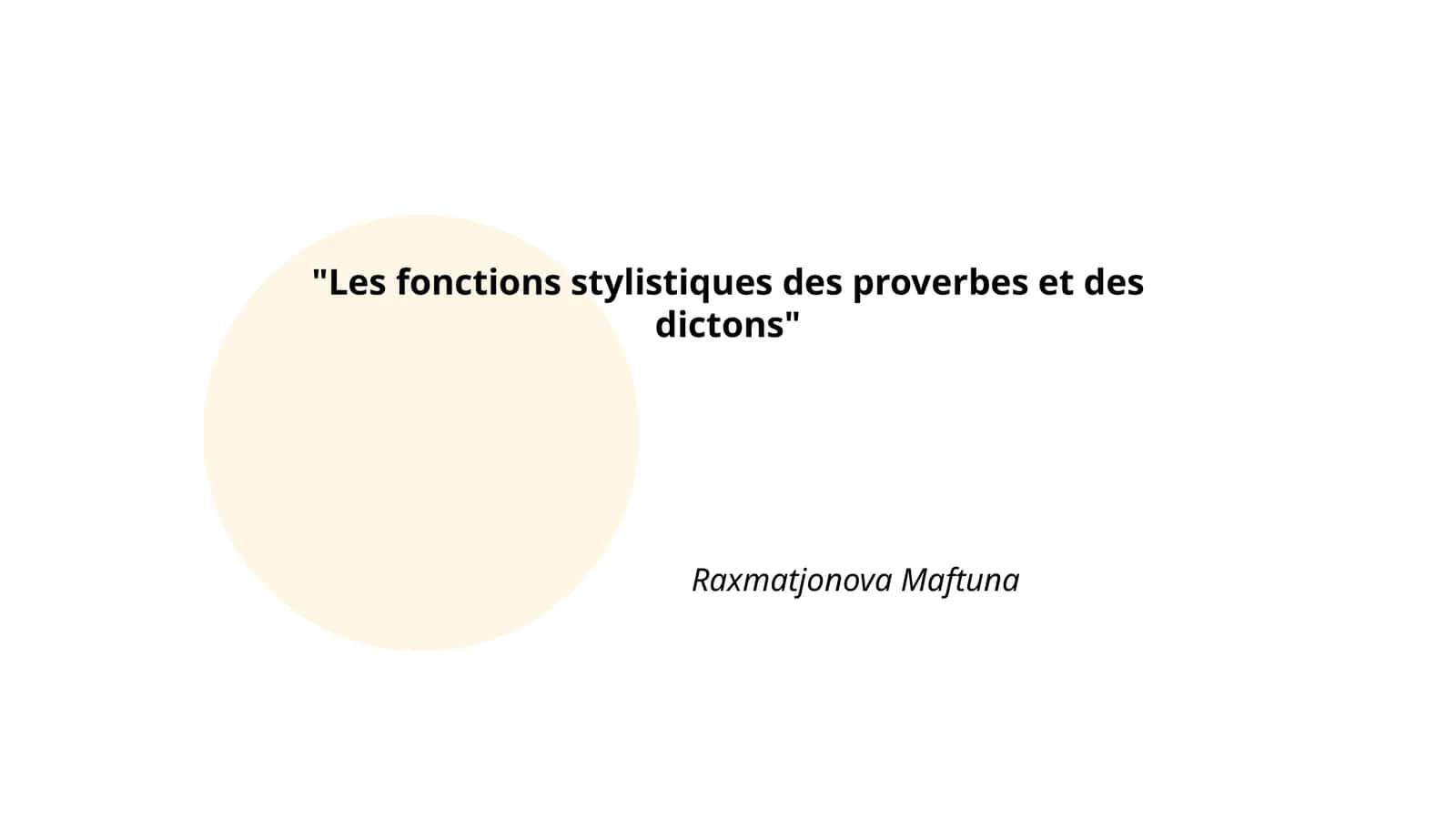 Les fonctions stylistiques des proverbes et des dictons