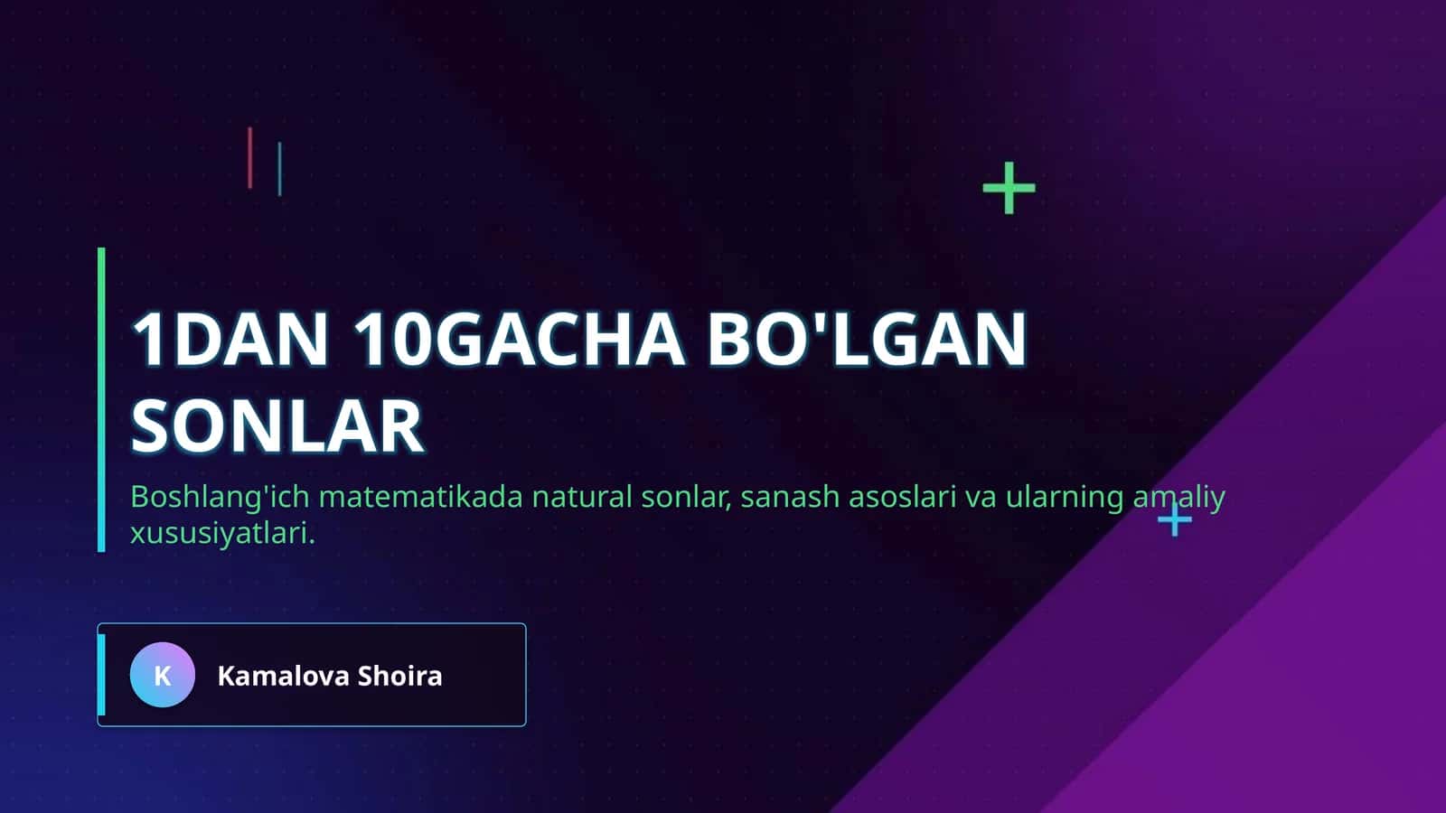 1dan 10gacha bo'lgan sonlar