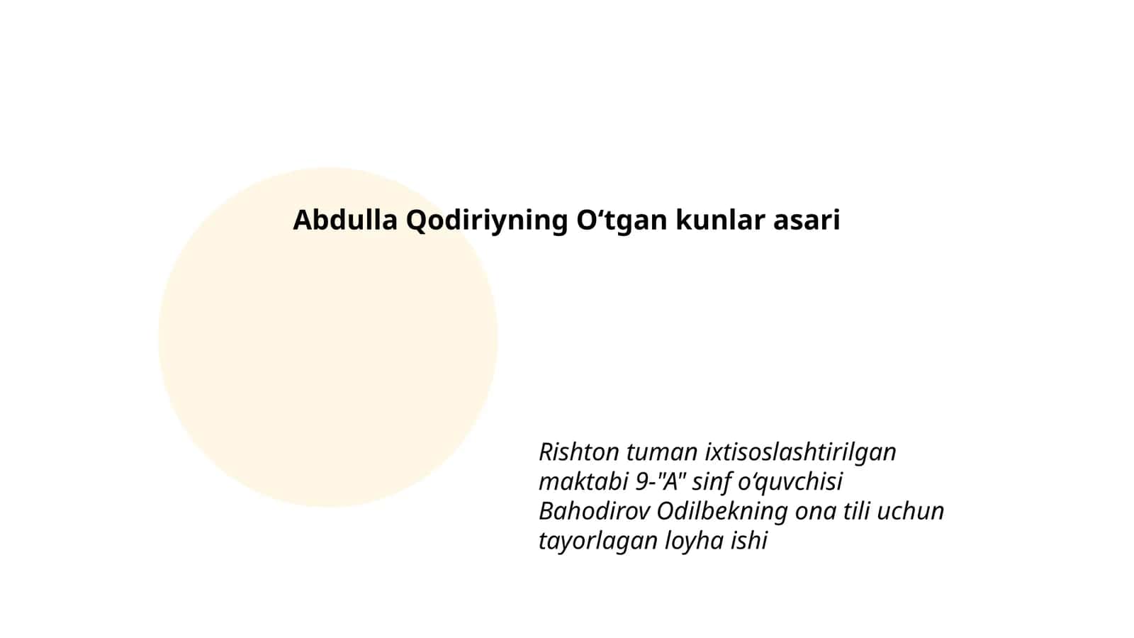 Abdulla Qodiriyning O‘tgan kunlar asari