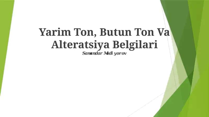 Yarim Ton, Butun Ton Va Alteratsiya Belgilari