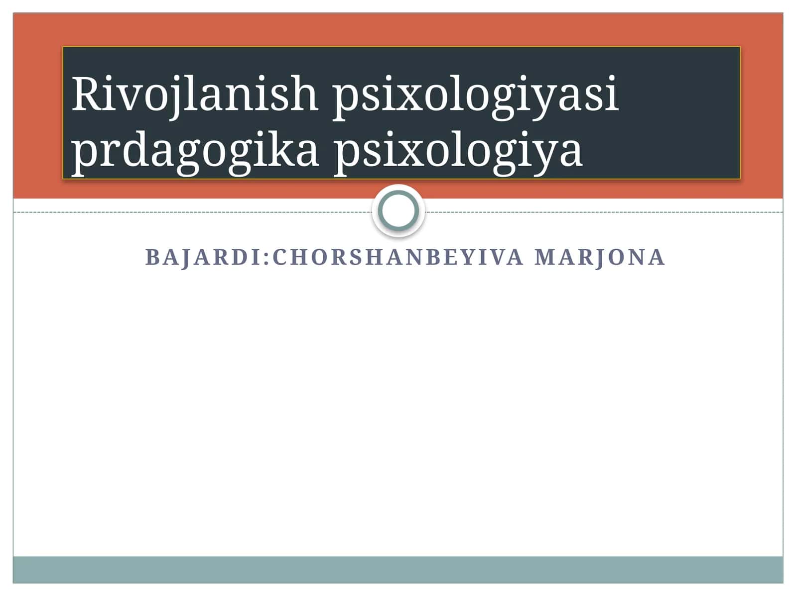 RIVOJLANISH PSIXOLOGIYASIGA KIRISH