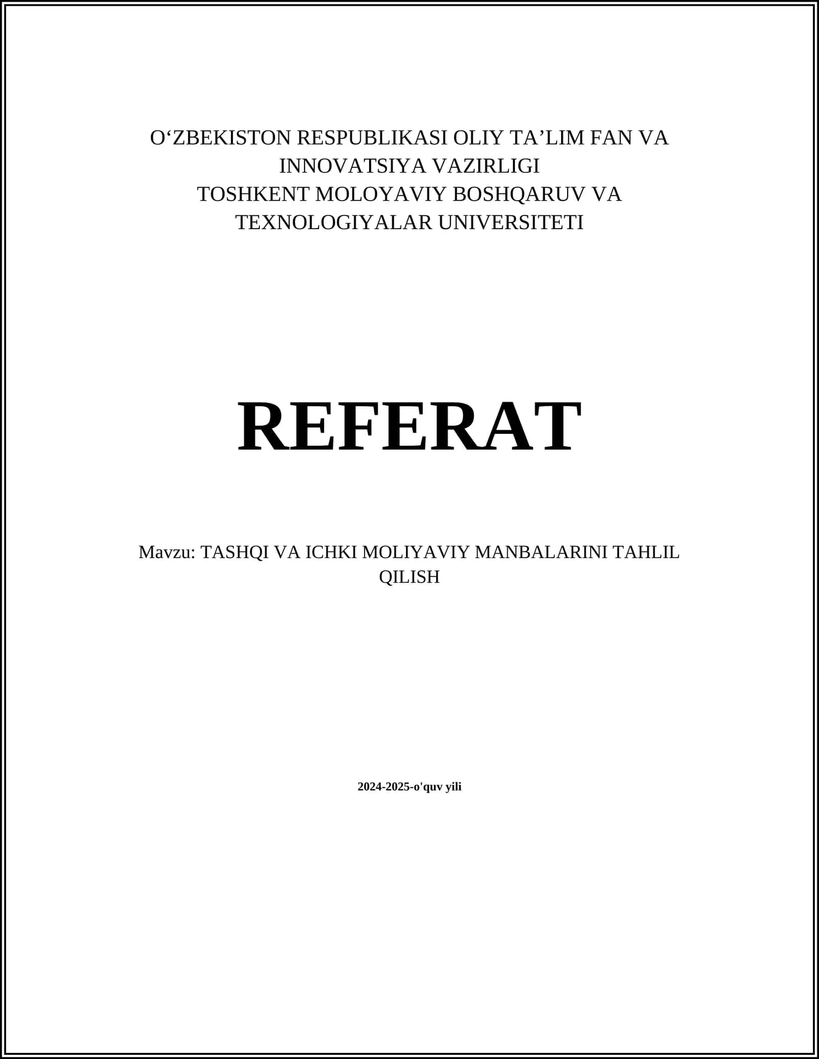 Tashqi va ichki moliyaviy manbalarini tahlil qilish