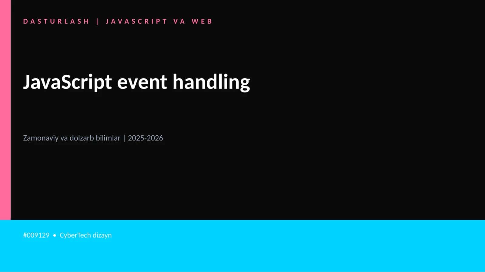 DASTURLASH | JAVASCRIPT VA WEB