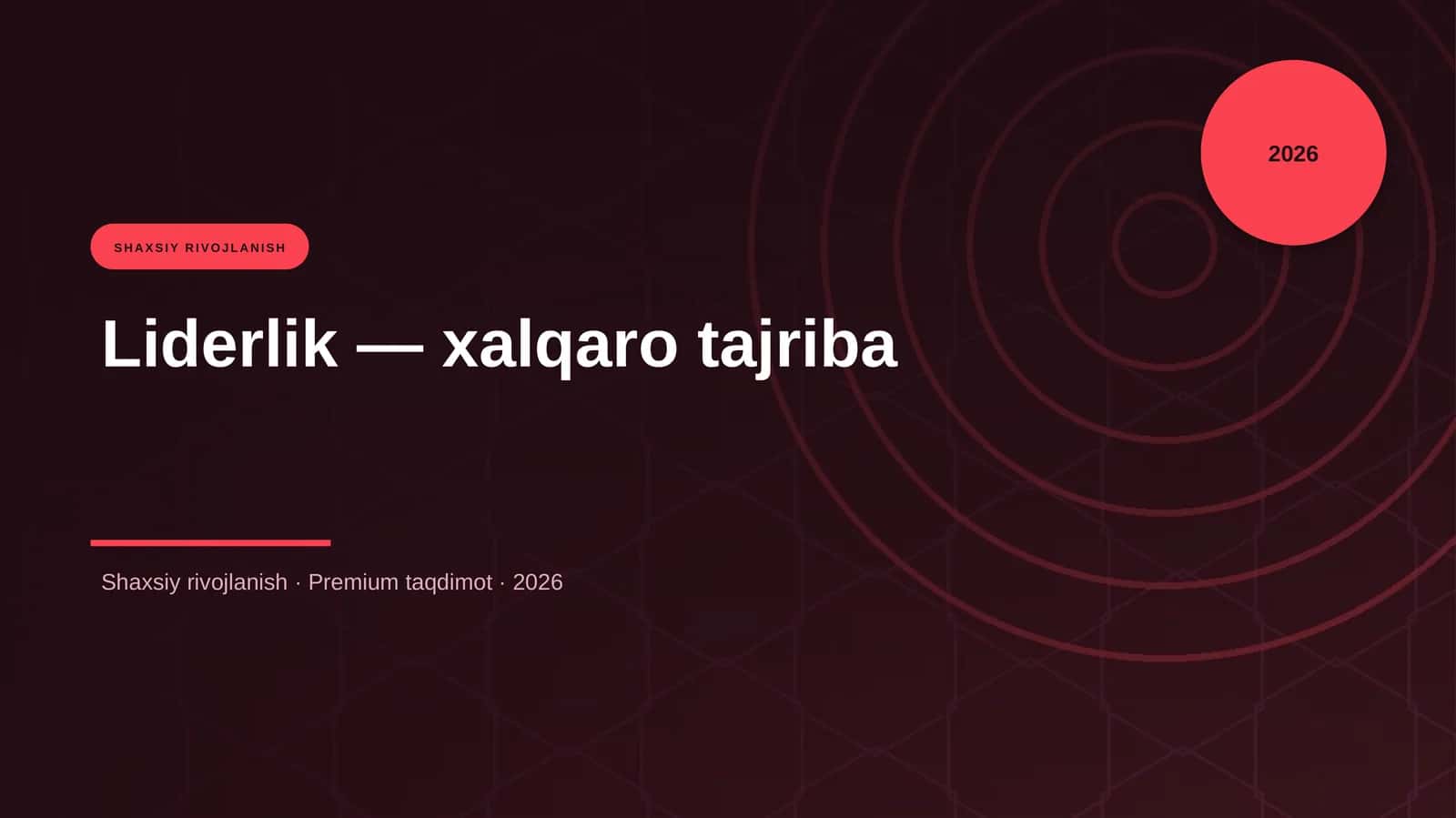 Liderlik — xalqaro tajriba