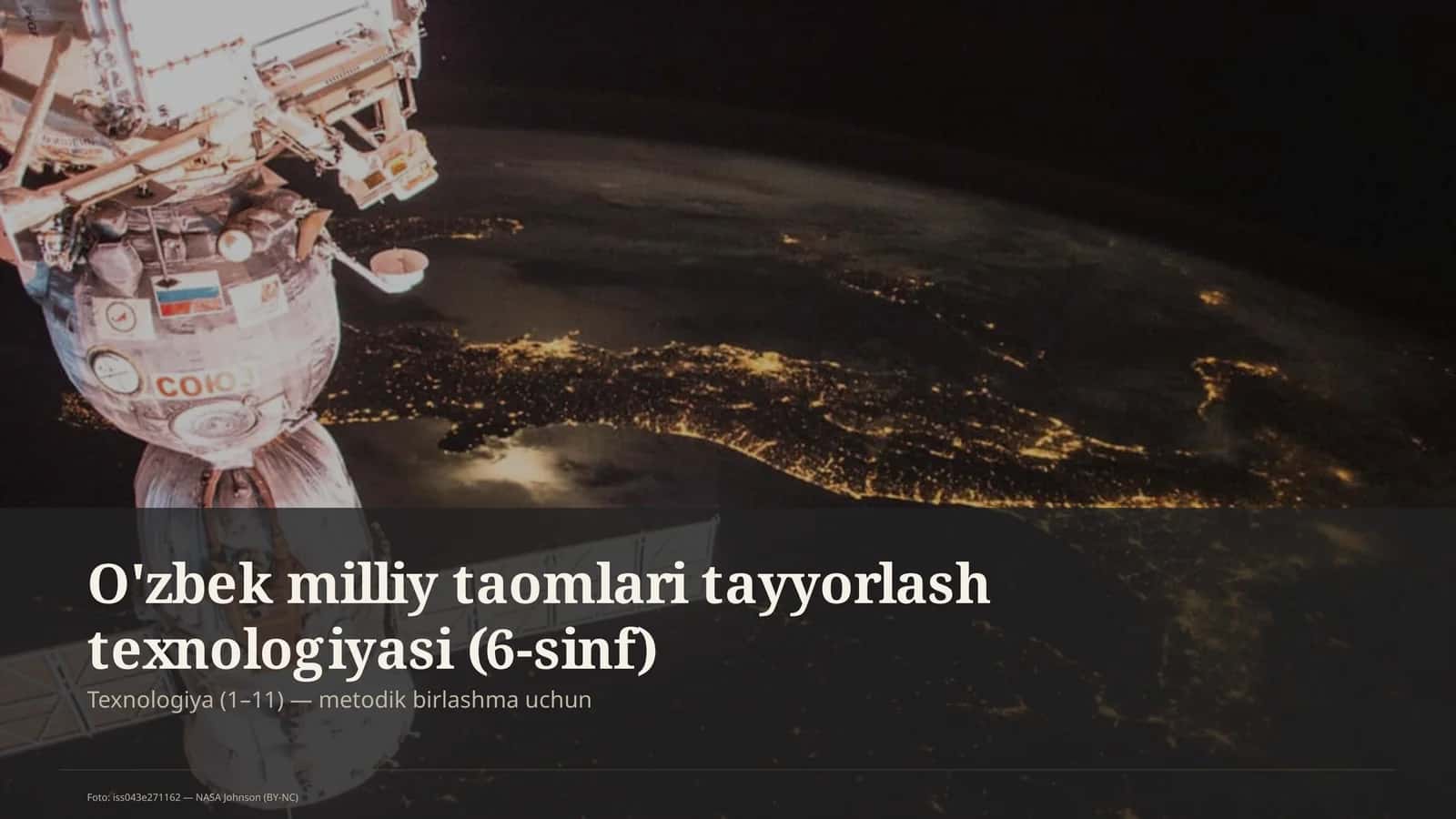O'zbek milliy taomlari tayyorlash texnologiyasi (6-sinf)