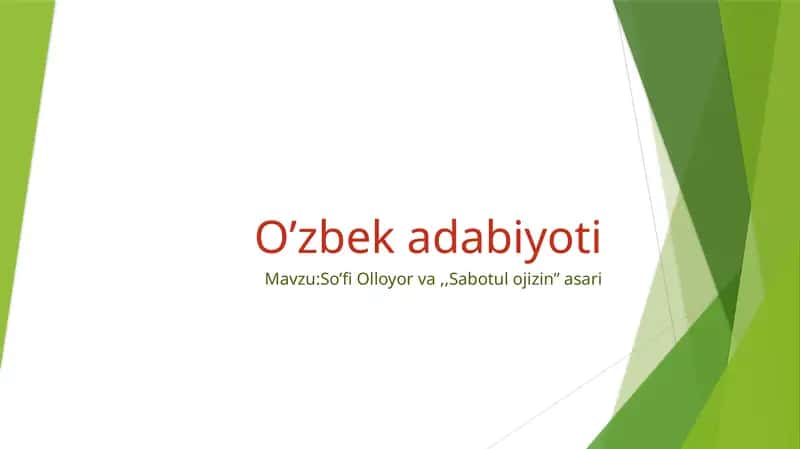 So’fi Olloyor va "Sabot-ul ojizin” asari