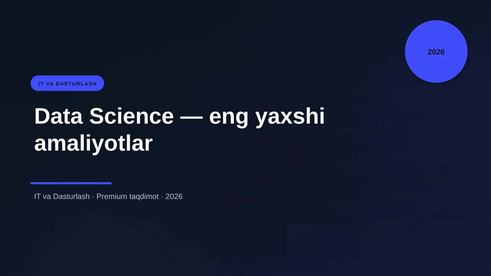 Data Science — eng yaxshi amaliyotlar