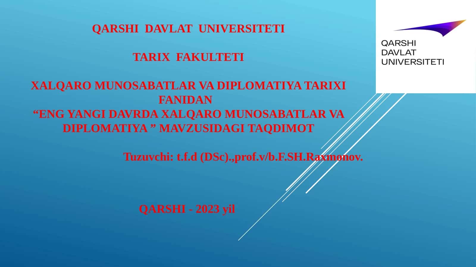 ENG YANGI DAVRDA XALQARO MUNOSABATLAR VA DIPLOMATIYA