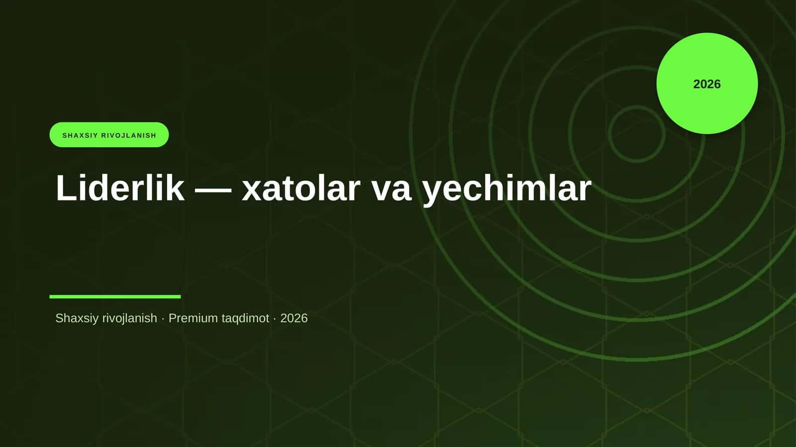 Liderlik — xatolar va yechimlar