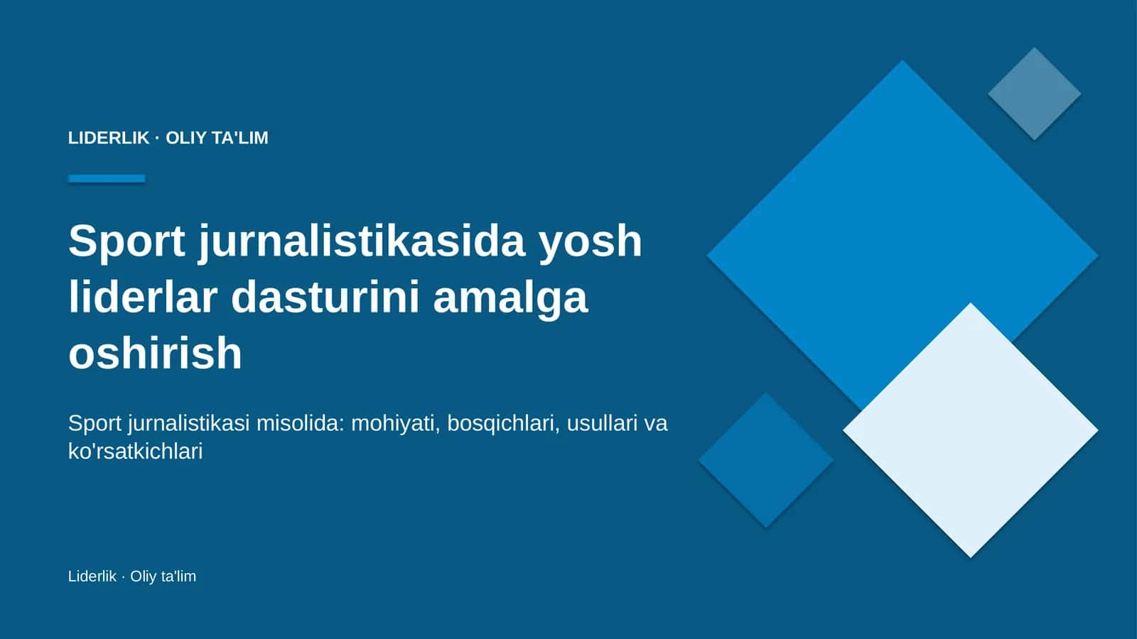 Sport jurnalistikasida yosh liderlar dasturini amalga oshirish
