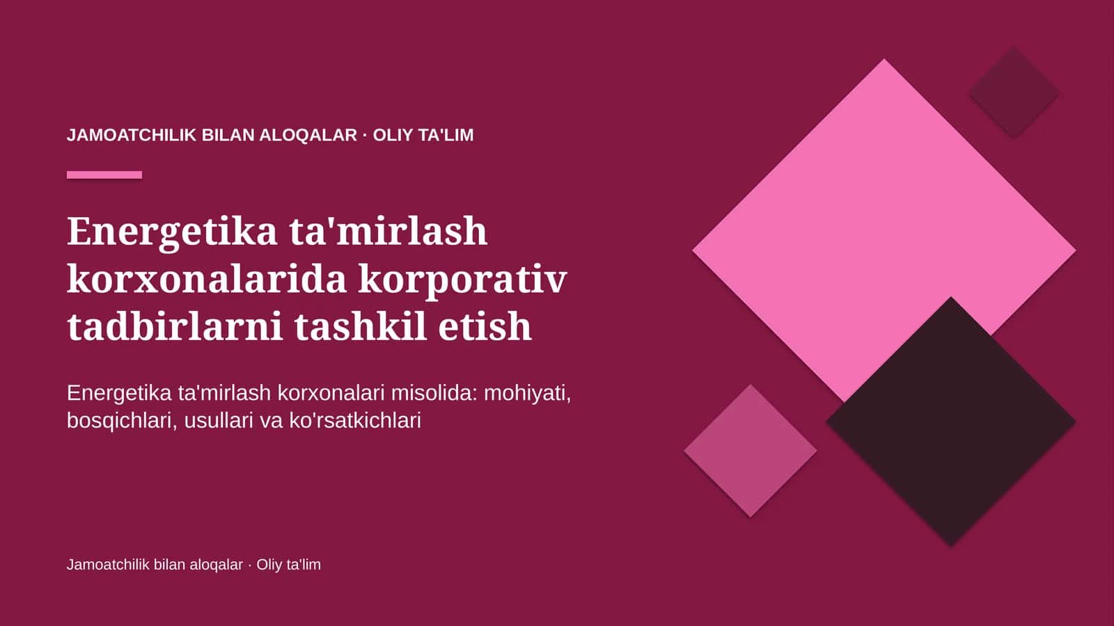 Energetika ta'mirlash korxonalarida korporativ tadbirlarni tashkil etish