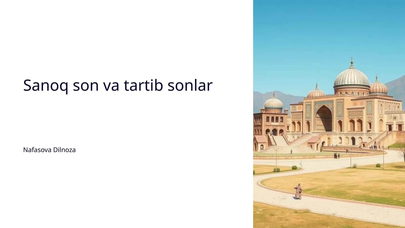 Sanoq son va tartib sonlar