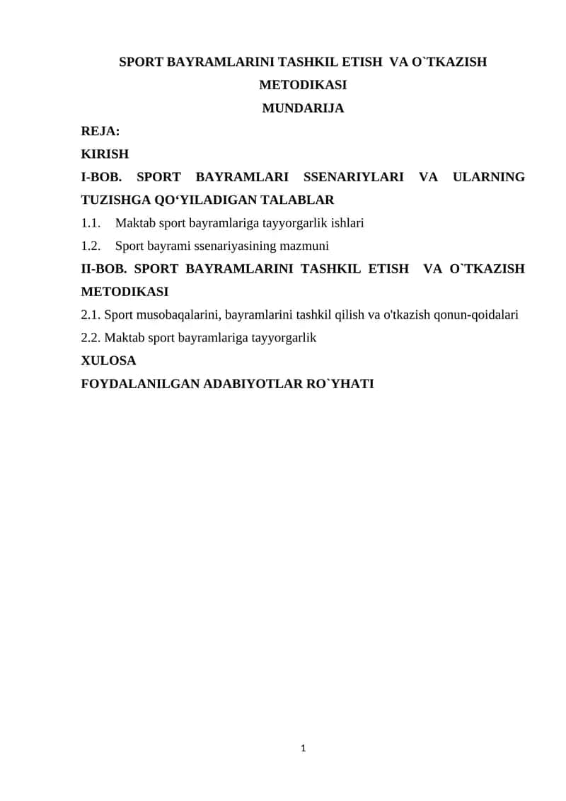 SPORT BAYRAMLARINI TASHKIL ETISH VA O`TKAZISH METODIKASI