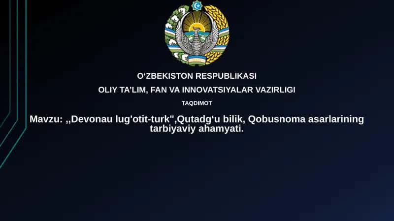 Devonaulug'otit-turk, Qutadgʻubilik, Qobusnoma