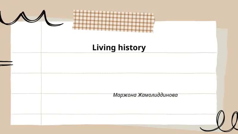 Living history