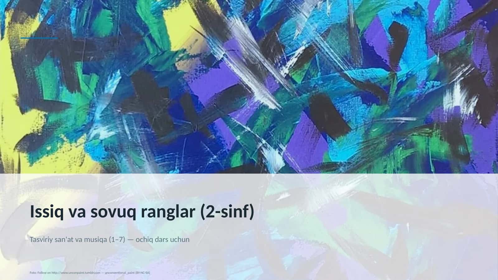 Issiq va sovuq ranglar (2-sinf)