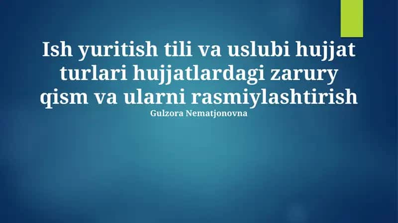 Ish yuritish tili va uslubi