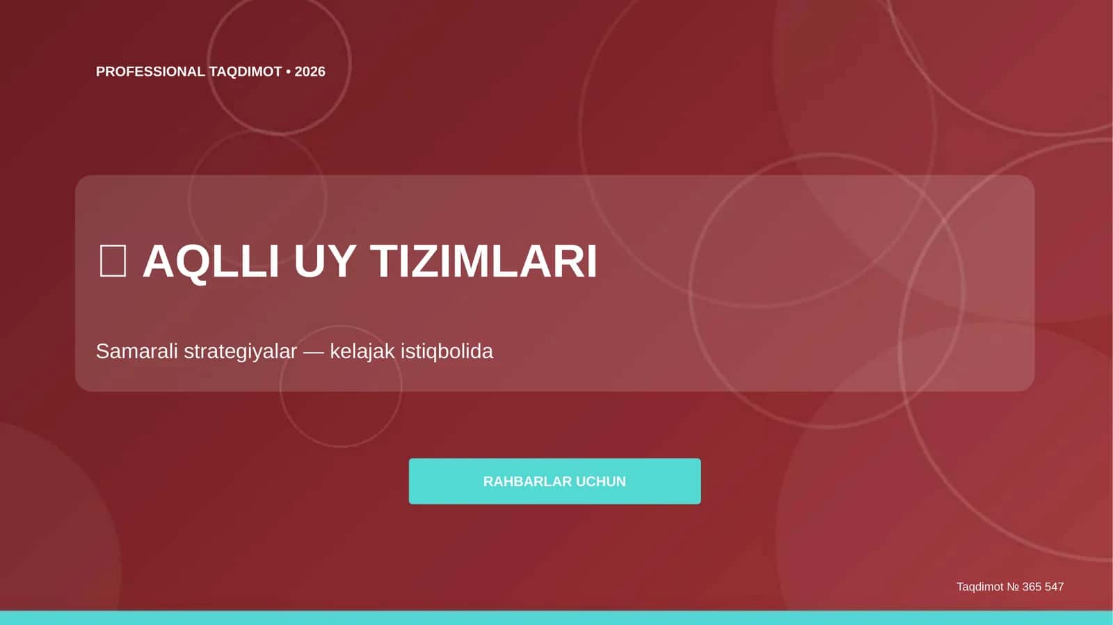 Aqlli uy tizimlari: samarali strategiyalar
