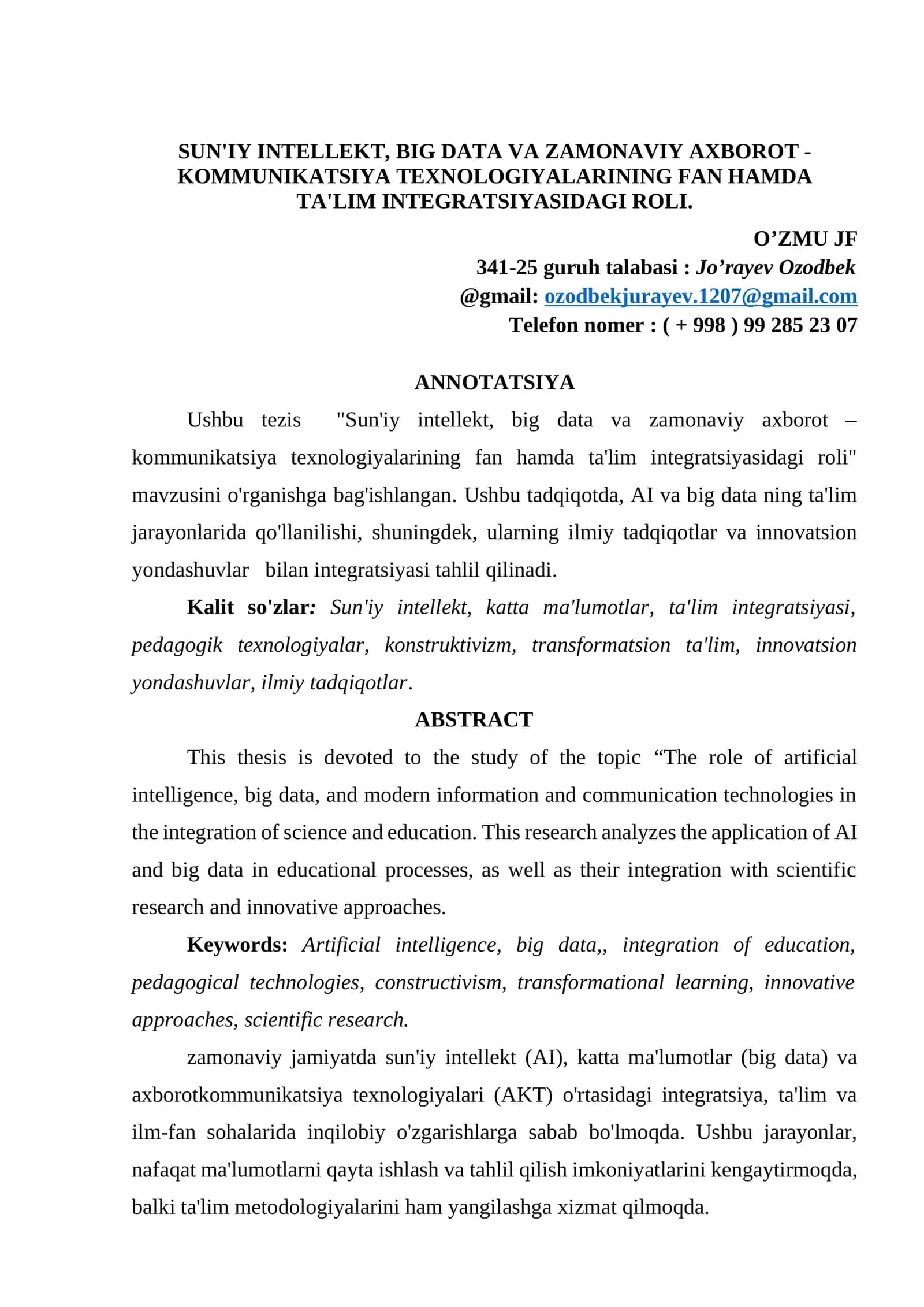 SUN'IY INTELLEKT, BIG DATA VA ZAMONAVIY AXBOROT - KOMMUNIKATSIYA TEXNOLOGIYALARINING FAN HAMDA TA'LIM INTEGRATSIYASIDAGI ROLI