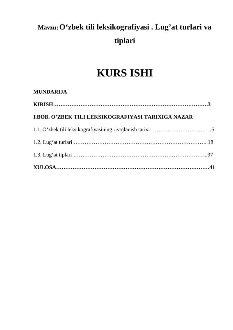 Oʻzbek tili leksikografiyasi. Lug’at turlari va tiplari