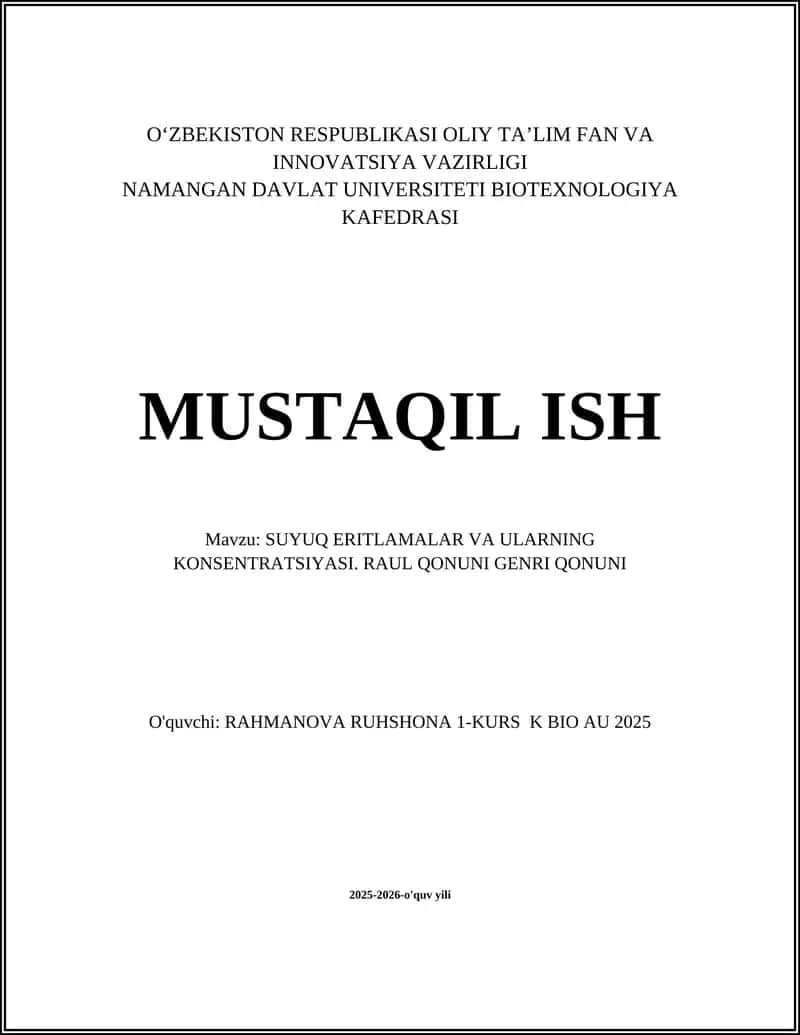 SUYUQ ERITLAMALAR VA ULARNING KONSENTRATSIYASI. RAUL QONUNI GENRI QONUNI