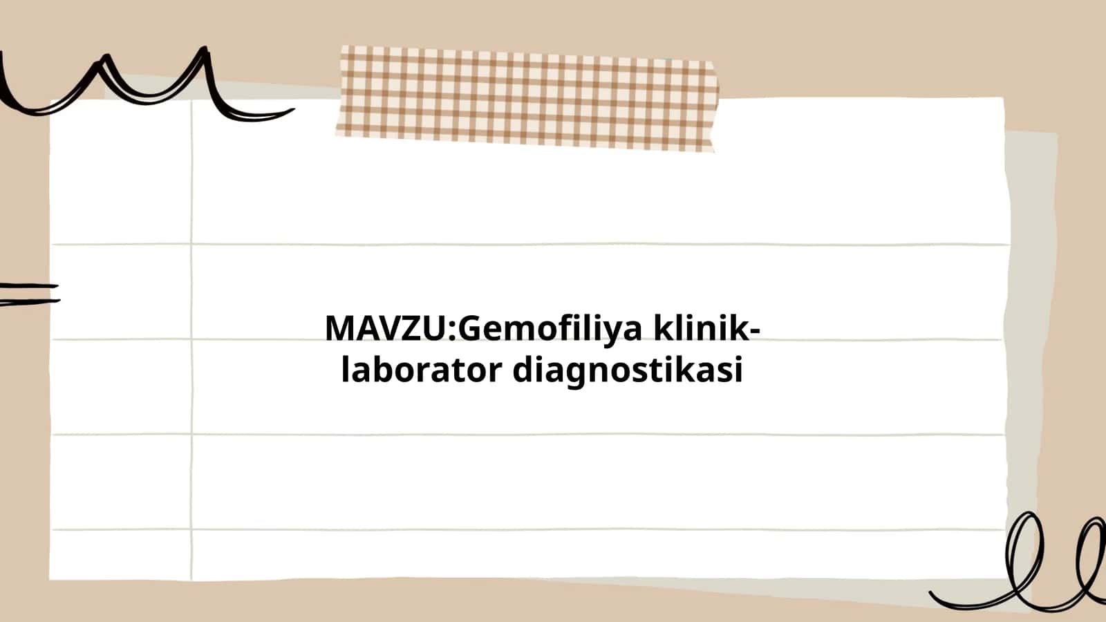 Gemofiliya klinik-laborator diagnostikasi