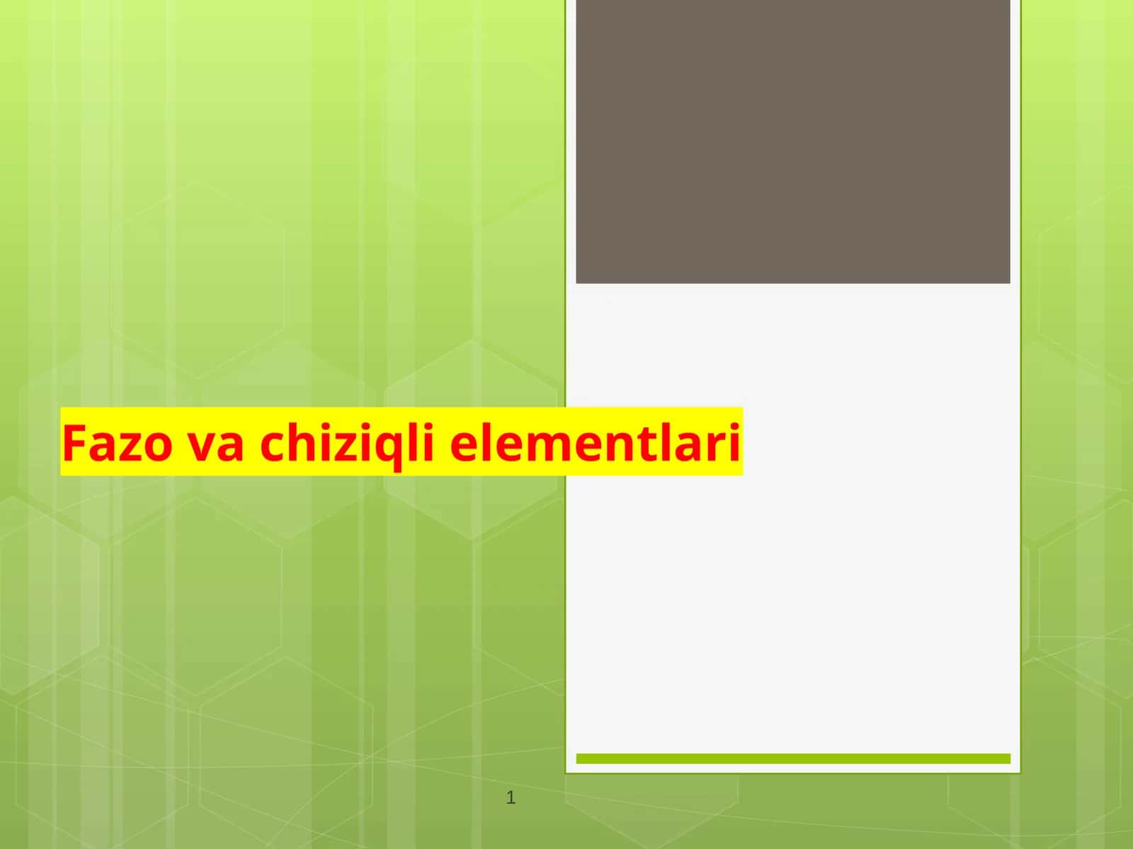 Fazo va chiziqli elementlari