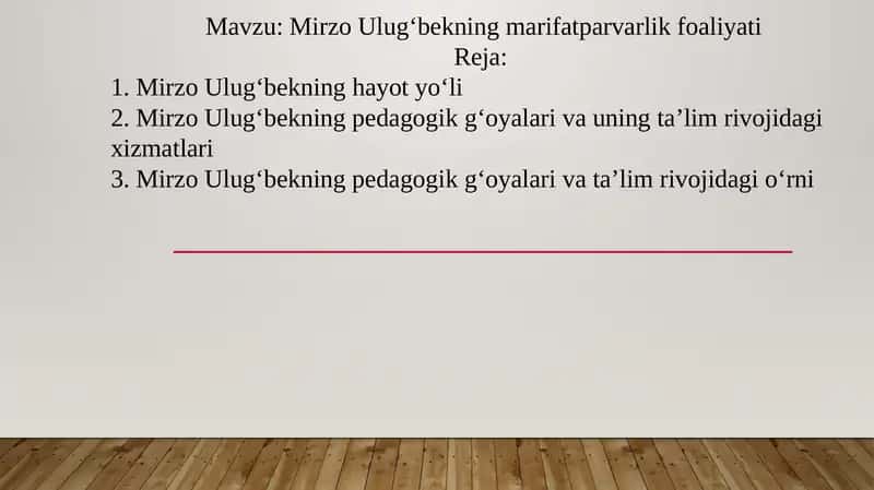 Mirzo Ulug‘bekning marifatparvarlik faoliyati