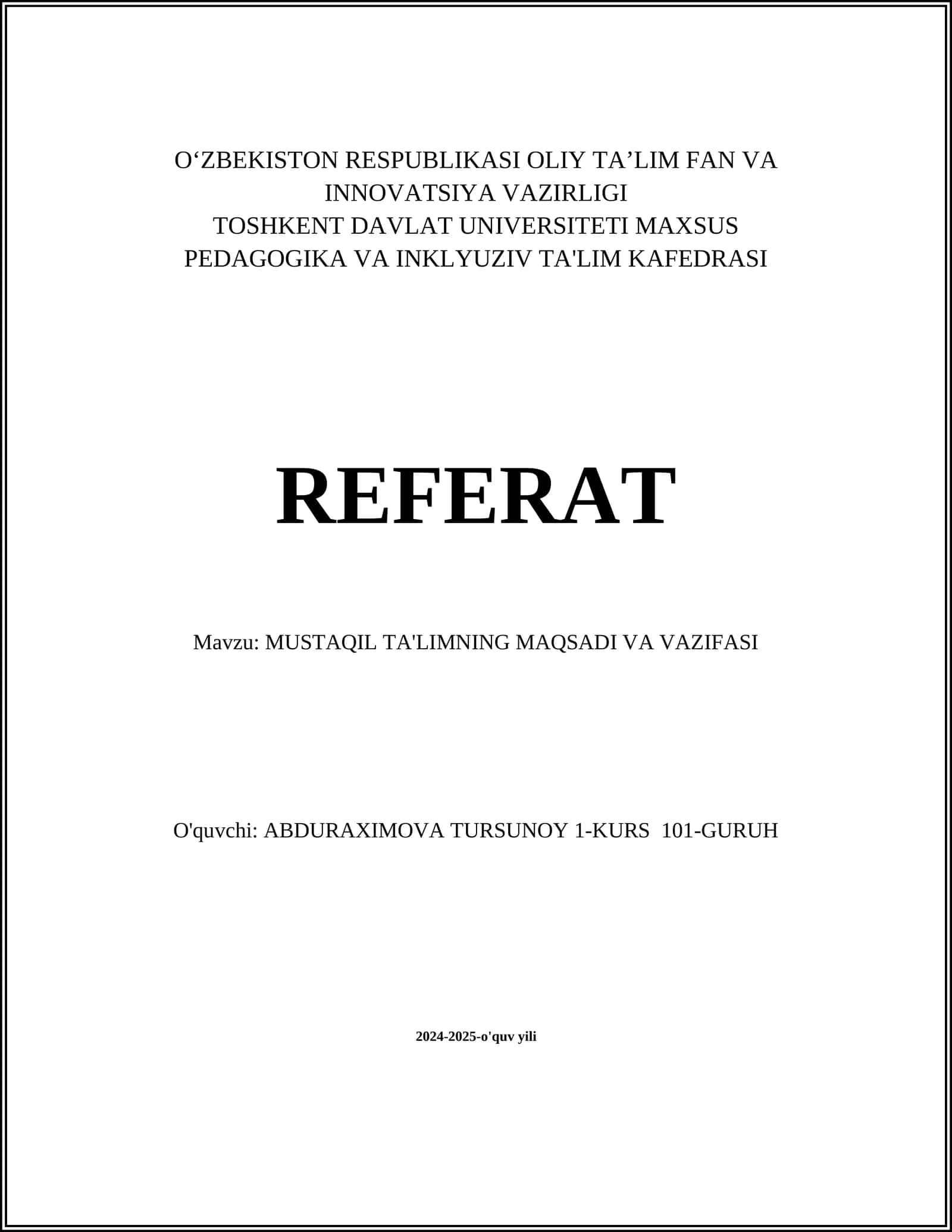 MUSTAQIL TA'LIMNING MAQSADI VA VAZIFASI