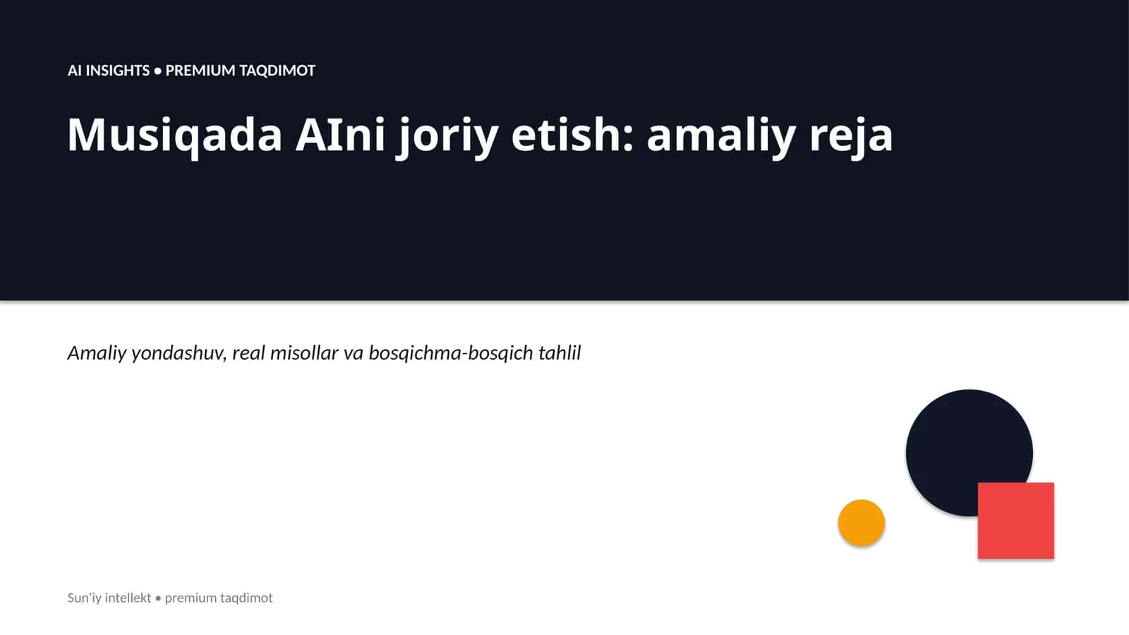 AI INSIGHTS • PREMIUM TAQDIMOT