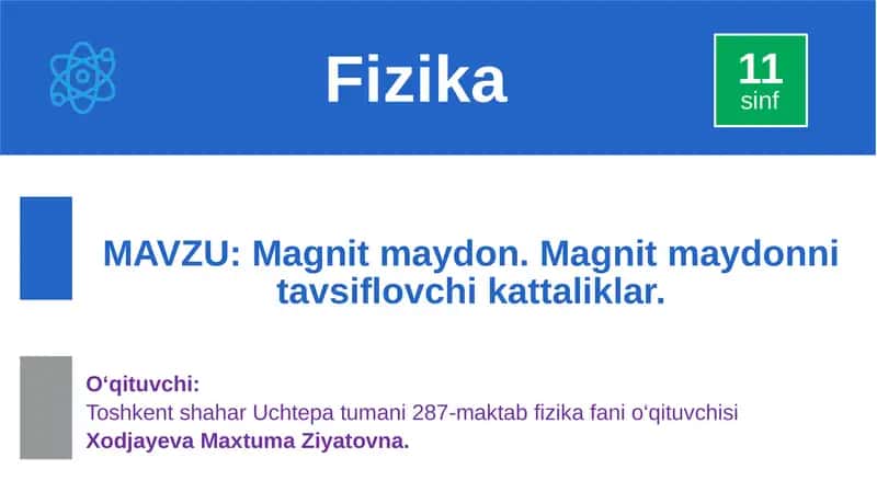 Magnit maydon. Magnit maydonni tavsiflovchi kattaliklar