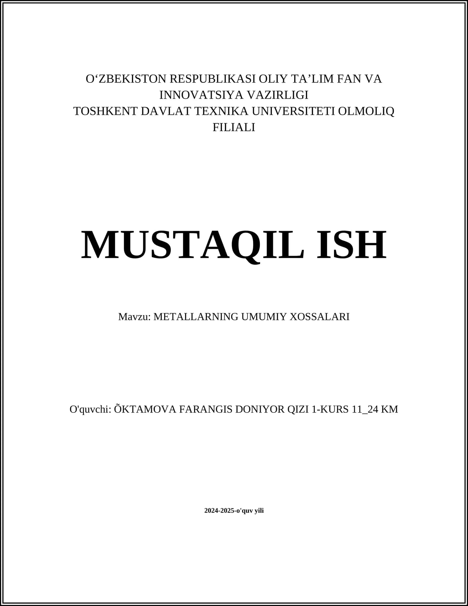 METALLARNING UMUMIY XOSSALARI