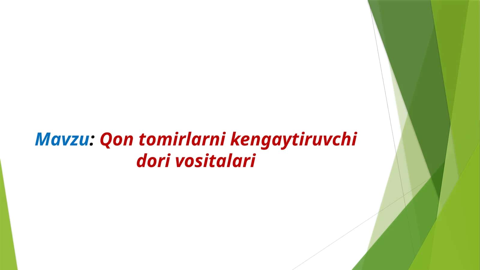Qon tomirlarni kengaytiruvchi dori vositalari