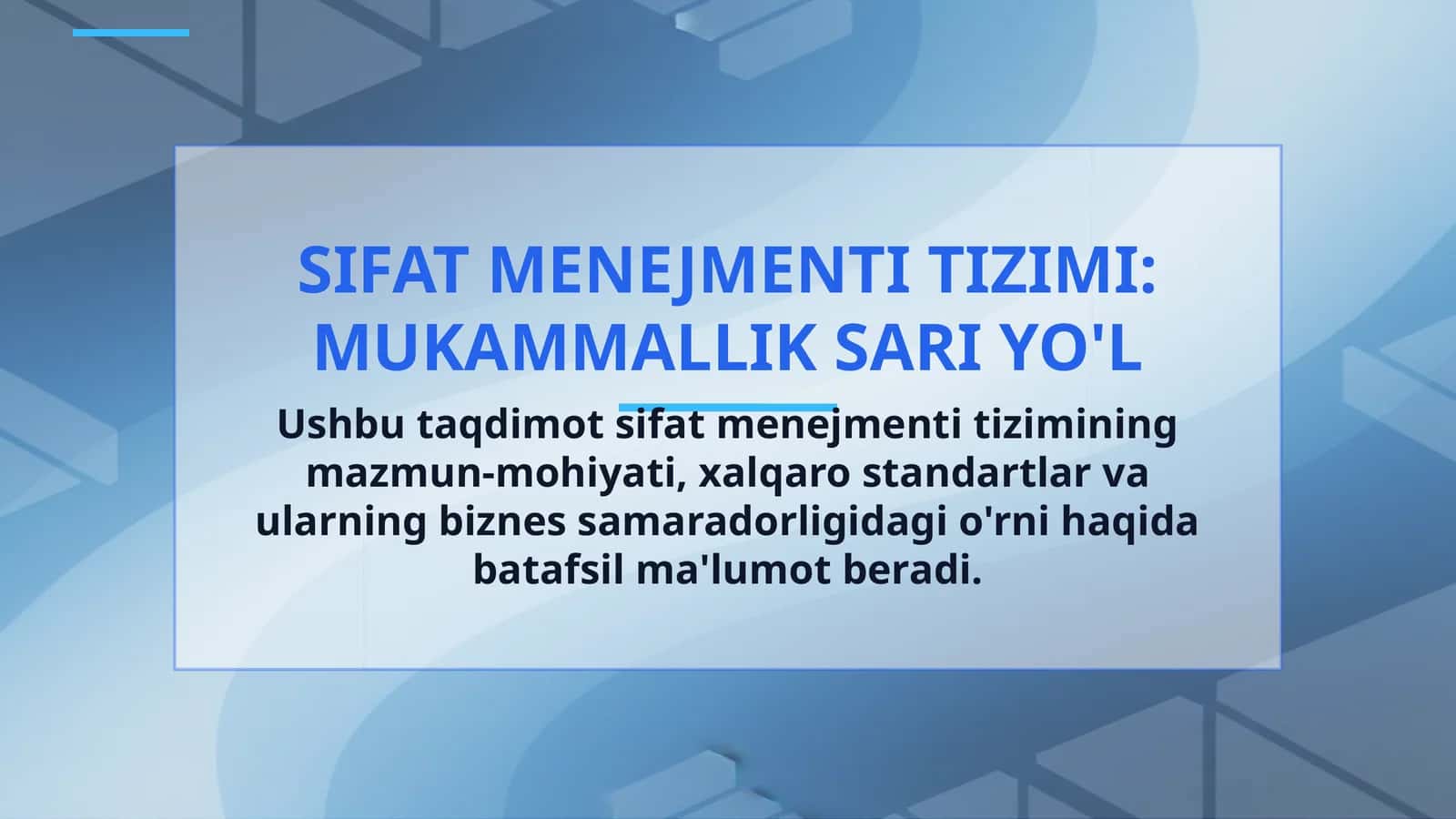 SIFAT MENEJMENTI TIZIMI: MUKAMMALLIK SARI YO'L