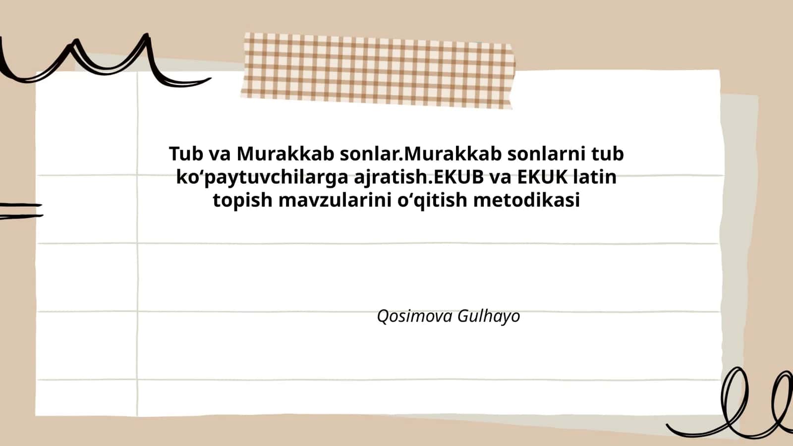 EKUB va EKUK latin topish mavzularini oʻqitish metodikasi