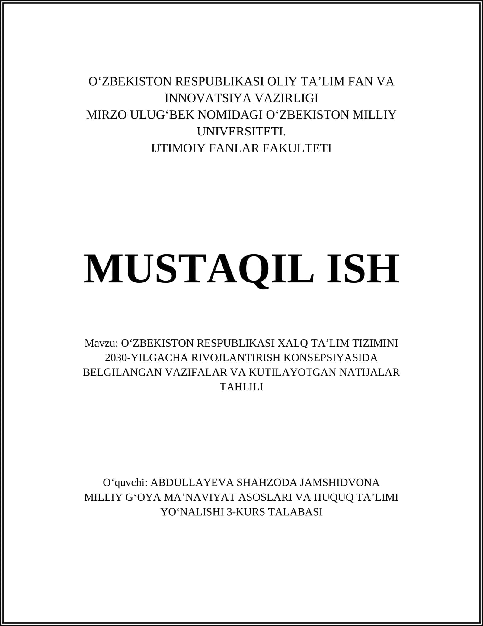 O‘ZBEKISTON RESPUBLIKASI XALQ TAʼLIM TIZIMINI 2030-YILGACHA RIVOJLANTIRISH KONSEPSIYASIDA BELGILANGAN VAZIFALAR VA KUTILAYOTGAN NATIJALAR TAHLILI