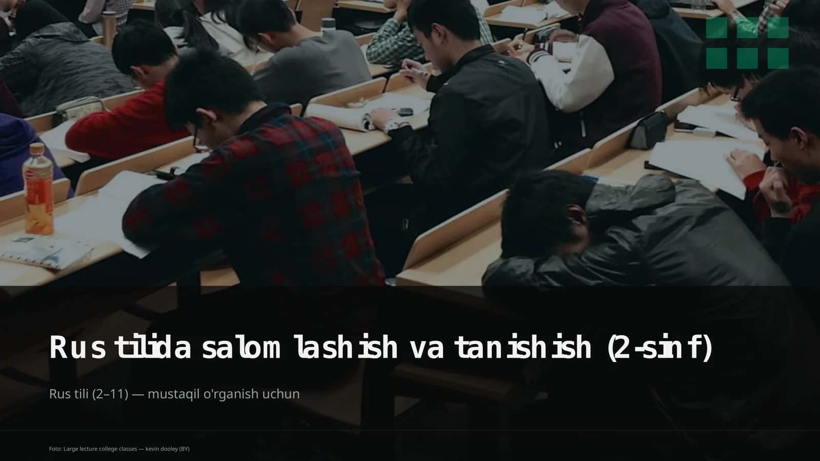 Rus tilida salomlashish va tanishish (2-sinf)