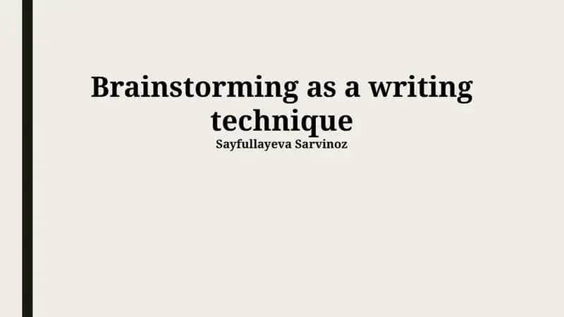 Brainstorming as a writing technique