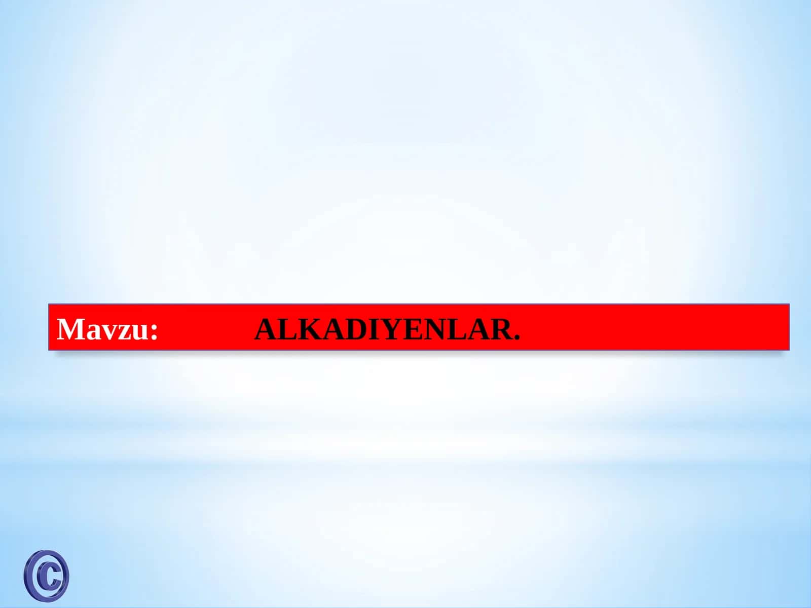 ALKADIYENLAR