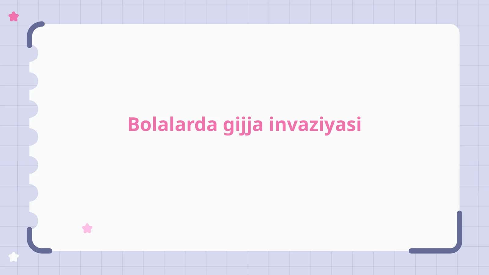 Bolalarda gijja invaziyasi