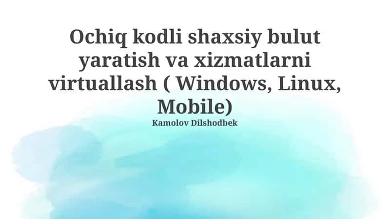 Shaxsiy Bulut va Virtualizatsiya: Imkoniyatlar Olamiga Kirish