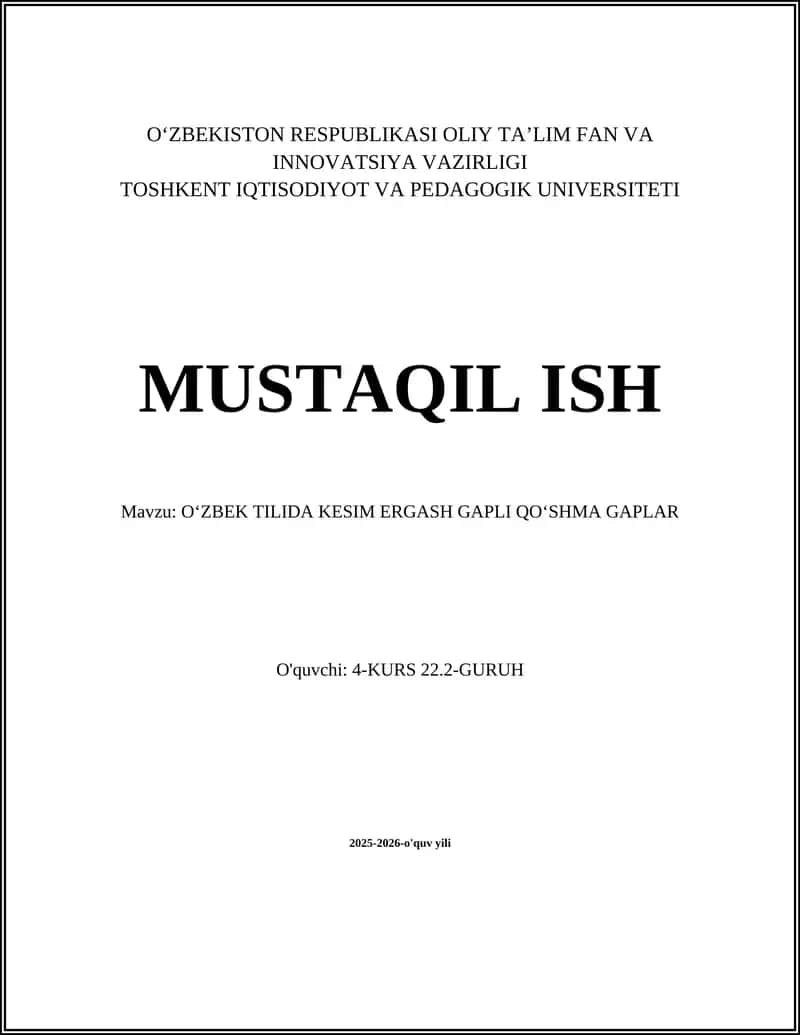 OʻZBEK TILIDA KESIM ERGASH GAPLI QOʻSHMA GAPLAR