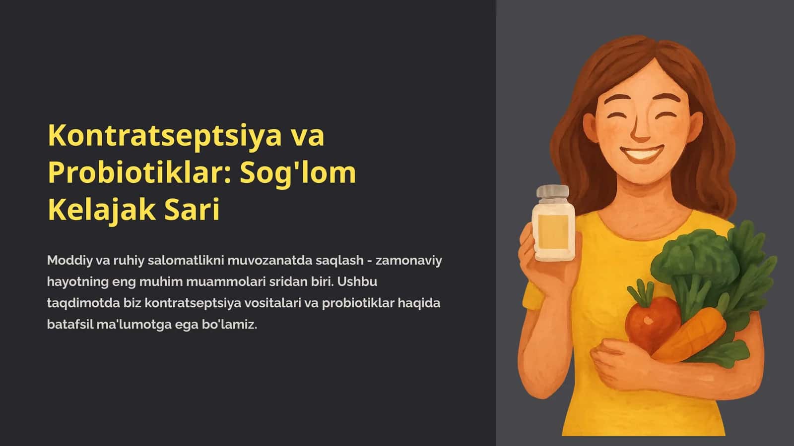 Kontratseptsiya va Probiotiklar: Sog'lom Kelajak Sari