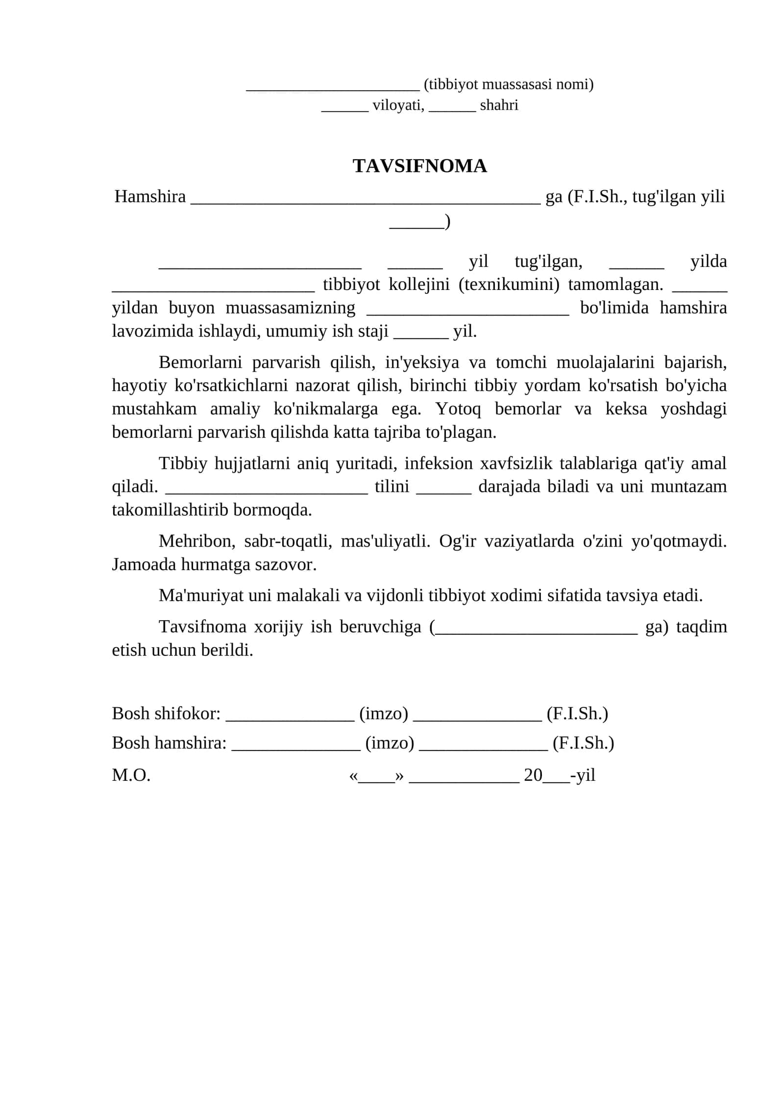 Hamshiraga xarakteristika xorijga ishga tibbiy parvarish xarakteristika namunasi