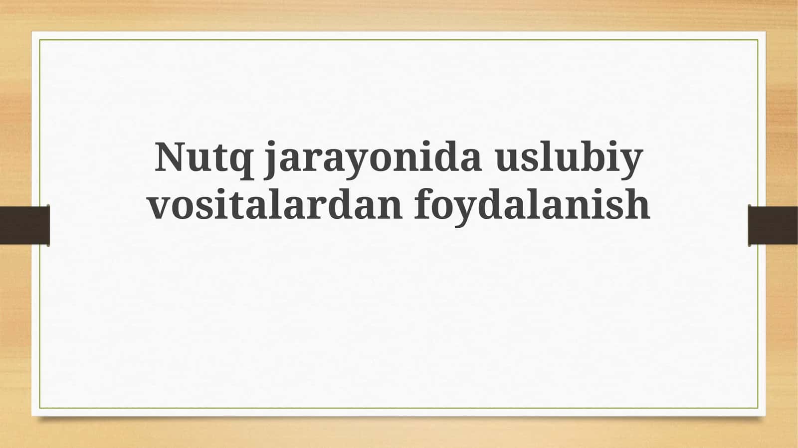 Stilistik vositalar: Ta'rif va turlari