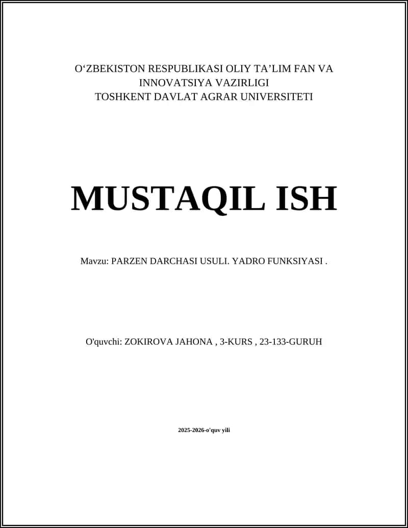 PARZEN DARCHASI USULI. YADRO FUNKSIYASI