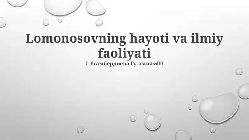 Lomonosovning hayoti va ilmiy faoliyati