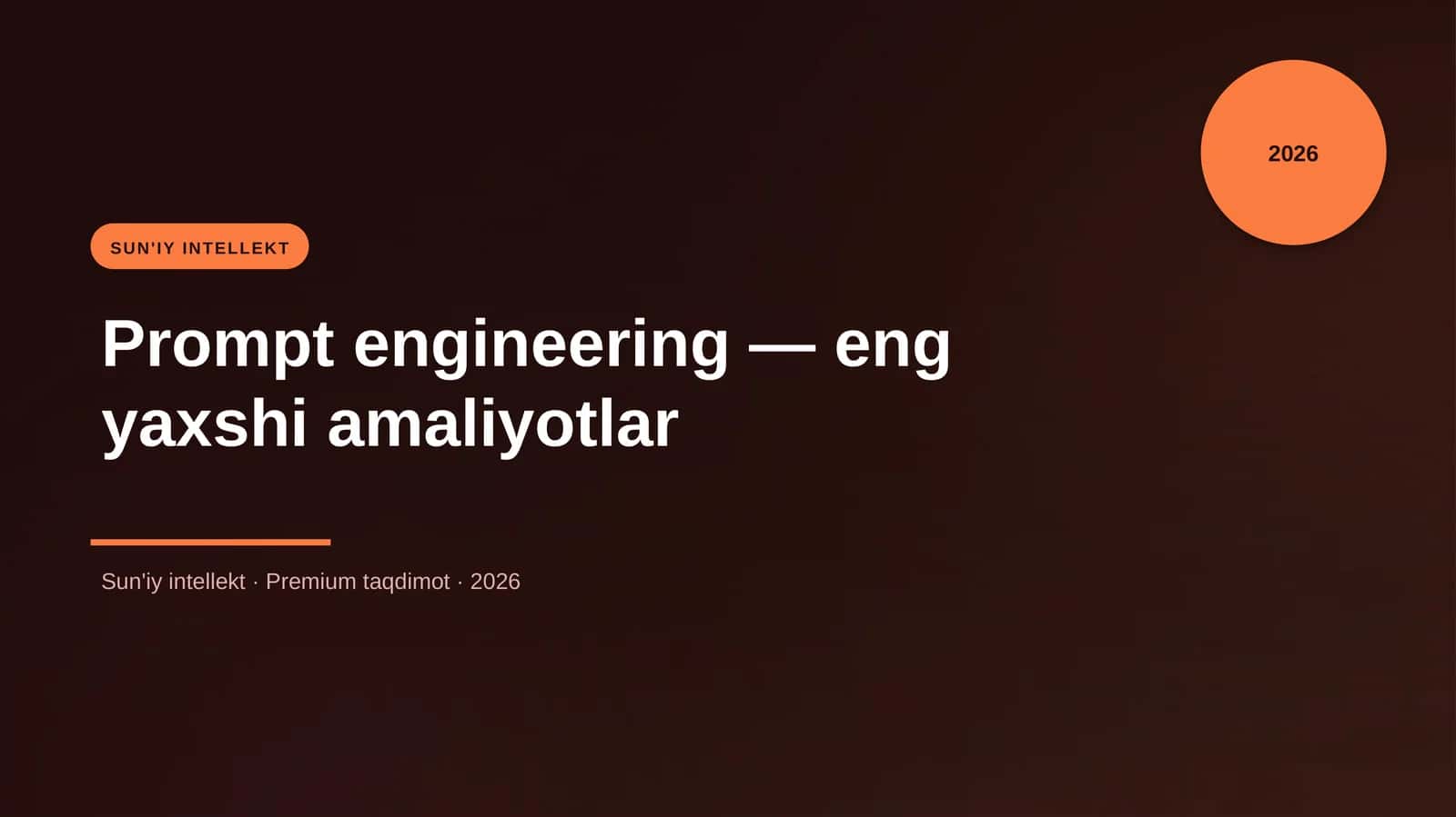 Prompt engineering — eng yaxshi amaliyotlar