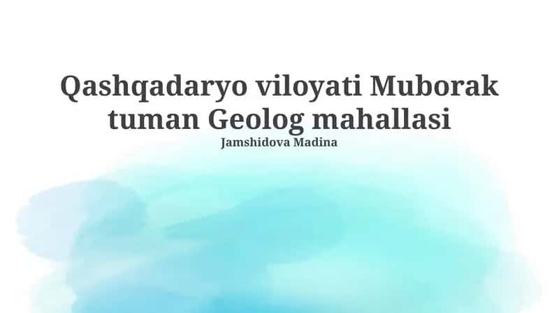Geolog Mahallasining Tabiiy Resurslari