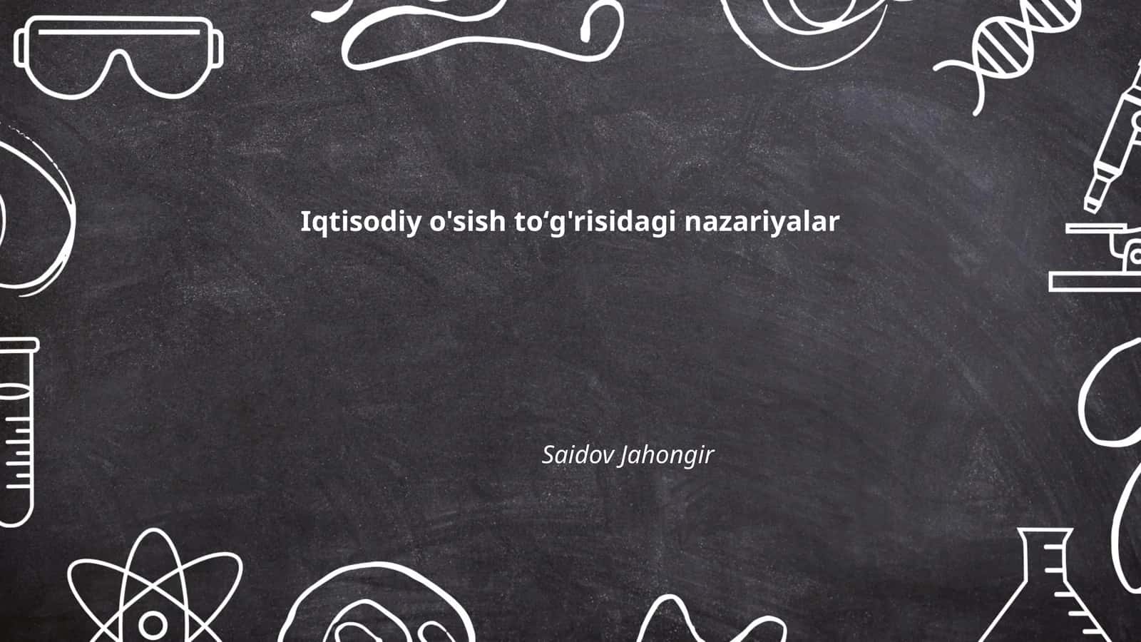 Iqtisodiy o'sish toʻg'risidagi nazariyalar